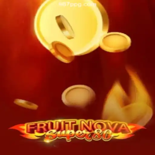 Explore the Thrilling World of FruitNovaSuper80