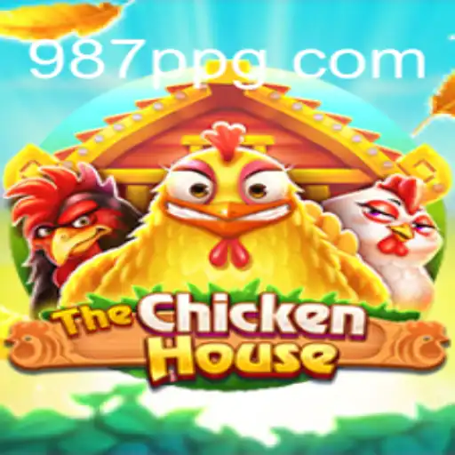 Explore The Exciting World of TheChickenHouse: Top Online Slot Game on 987P.COM Platform